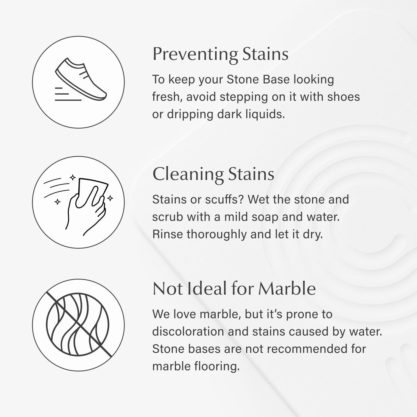Instructions for preventing, cleaning, and avoiding marble stains on a stone base.